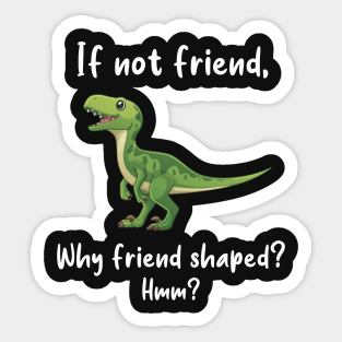 Velociraptor Friend Shaped Sticker